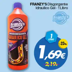 Franzy's FRANZY'S Disgorgante Idraulico Gel offerta
