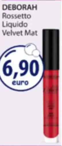 Acqua & Sapone DEBORAH Rossetto Liquido Velvet Mat offerta