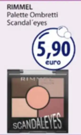Acqua & Sapone RIMMEL Palette Ombretti Scandal'eyes offerta