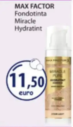 Acqua & Sapone MAX FACTOR Fondotinta Miracle Hydratint offerta
