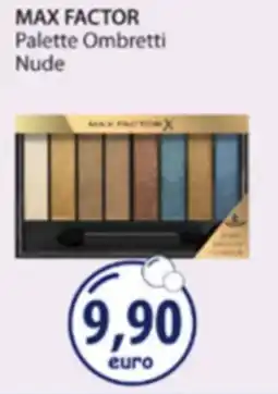 Acqua & Sapone MAX FACTOR Palette Ombretti Nude offerta