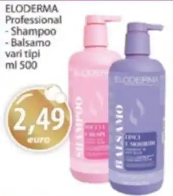 Acqua & Sapone ELODERMA Professional Shampoo, Balsamo offerta