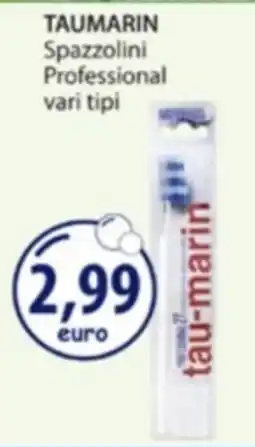 Acqua & Sapone TAUMARIN Spazzolini Professional offerta