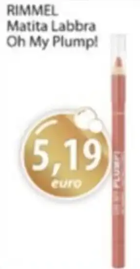 Acqua & Sapone RIMMEL Matita Labbra Oh My Plump! offerta