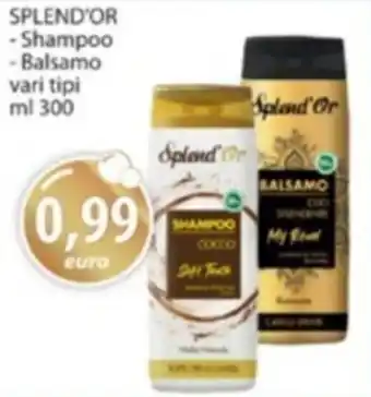 Acqua & Sapone SPLEND'OR Shampoo, Balsamo offerta