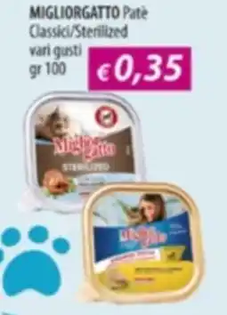 Acqua & Sapone MIGLIORGATTO Pate Classici/Sterilized offerta