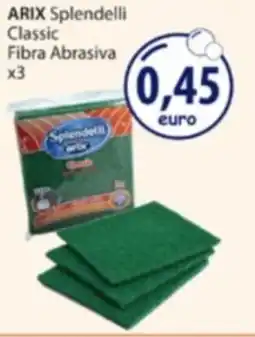 Acqua & Sapone ARIX Splendelli Classic Fibra Abrasiva x3 offerta
