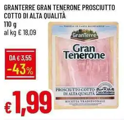 Galassia Granterre gran tenerone prosciutto cotto di alta qualità offerta