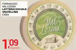 Crai Formaggio val lesina LATTERIA SOCIALE VALTELLINA offerta