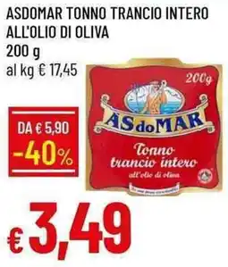 Galassia Asdomar tonno trancio intero all'olio di oliva offerta