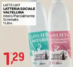 Crai Latte uht latteria sociale valtellina intero/parzialmente scremato offerta