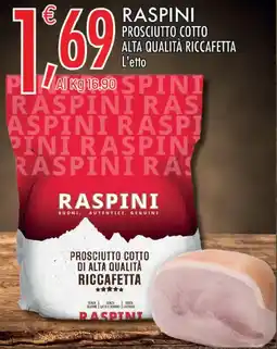 Crai Raspini prosciutto cotto alta qualità riccafetta offerta