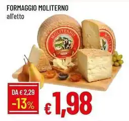 Galassia Formaggio MOLITERNO offerta