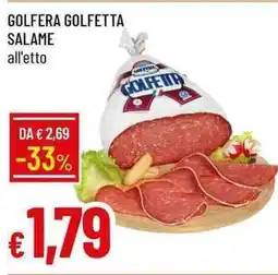Galassia Golfera golfetta salame offerta