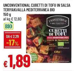 Galassia Unconventional cubetti di tofu in salsa teriyaki/alla mediterranea bio offerta