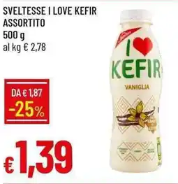 Galassia Sveltesse i love KEFIR offerta