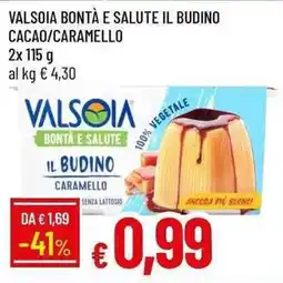 Galassia Valsoia bontà e salute il budino cacao/caramello offerta