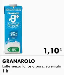 Iper Tosano GRANAROLO Latte senza lattosio parz. scremato offerta