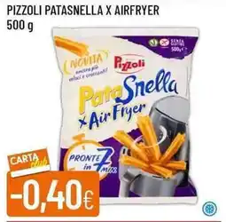 Galassia Pizzoli patasnella x airfryer offerta