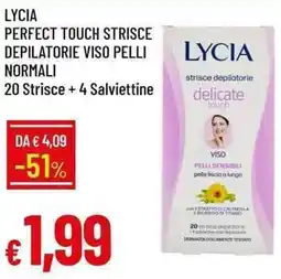 Galassia Lycia perfect touch strisce depilatorie viso pelli normali offerta