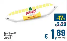 Qui Discount Metà metà Prealpi offerta