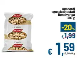 Qui Discount Anacardi sgusciati tostati Bencivenga offerta