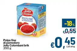 Qui Discount Polpa fine di pomodoro Jolly Colombani brik offerta