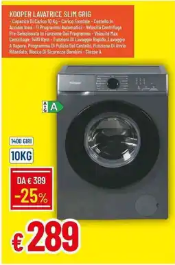Galassia Kooper lavatrice slim grig offerta