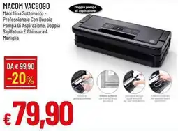 Galassia MACOM VAC8090 Macchina Sottovuoto offerta