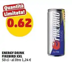 PENNY Energy drink FIREBIRD XXL offerta