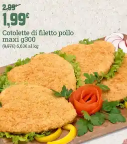 Banco Fresco Cotolette di filetto pollo maxi offerta