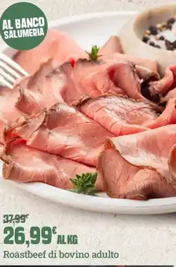 Banco Fresco Roastbeef di bovino adulto offerta