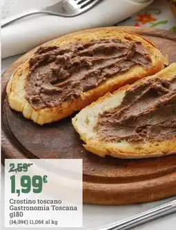 Banco Fresco Crostino toscano Gastronomia Toscana offerta