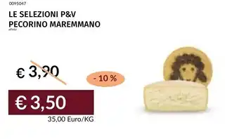 Prezzemolo e Vitale Le selezioni p&v pecorino maremmano offerta