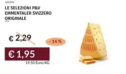Prezzemolo e Vitale Le selezioni p&v emmentaler svizzero originale offerta