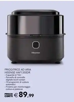Esselunga FRIGGITRICE AD ARIA HISENSE HAF1350DR offerta