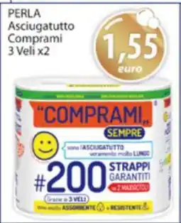 Acqua & Sapone PERLA Asciugatutto Comprami 3 Veli x2 offerta