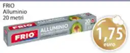 Acqua & Sapone FRIO ALLUMINIO 20 Metri offerta