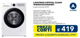 Esselunga SAMSUNG LAVATRICE CRYSTAL CLEAN WW80CGC04DAHET offerta