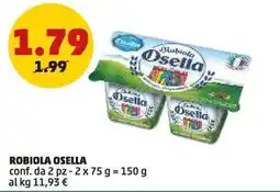 PENNY Robiola osella offerta