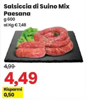 Prix Quality Salsiccia di Suino Mix Paesana offerta