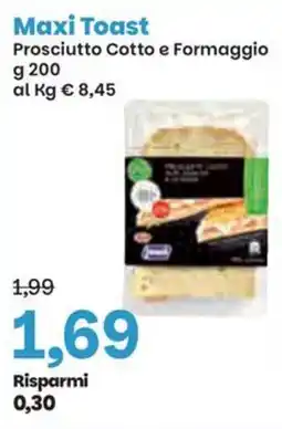 Prix Quality Maxi Toast Prosciutto Cotto e Formaggio offerta