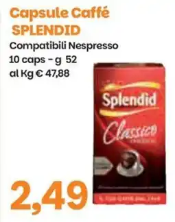 Prix Quality Capsule Caffé SPLENDID offerta