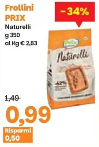 Prix Quality Frollini PRIX Naturelli offerta