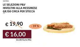 Prezzemolo e Vitale Le selezioni p&v involtini alla messinese offerta