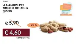 Prezzemolo e Vitale Le selezioni p&v arachidi tostate in guscio offerta