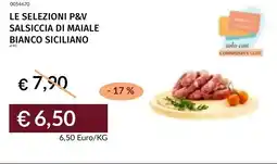Prezzemolo e Vitale Le selezioni p&v salsiccia di maiale bianco siciliano offerta
