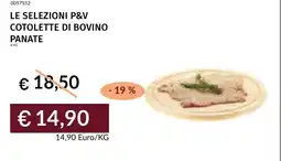 Prezzemolo e Vitale Le selezioni p&v cotolette di bovino panate offerta