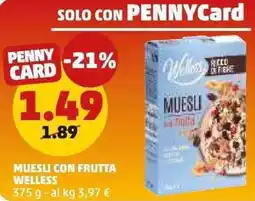 PENNY Muesli con frutta WELLESS offerta