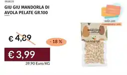 Prezzemolo e Vitale Giu giu mandorla di avola pelate offerta